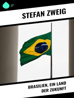 cover image of Brasilien, ein Land der Zukunft